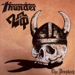 Thunderlip : The Prophecy